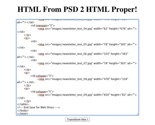 Un autre outil de la flemme ultime : Newsletter.psd to proper HTML Un autre outil de la flemme ultime : Newsletter.psd to proper HTML