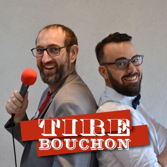 Logo du podcast Tire Bouchon